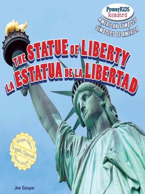 Title details for The Statue of Liberty / La Estatua de la Libertad by Joe Gaspar - Available